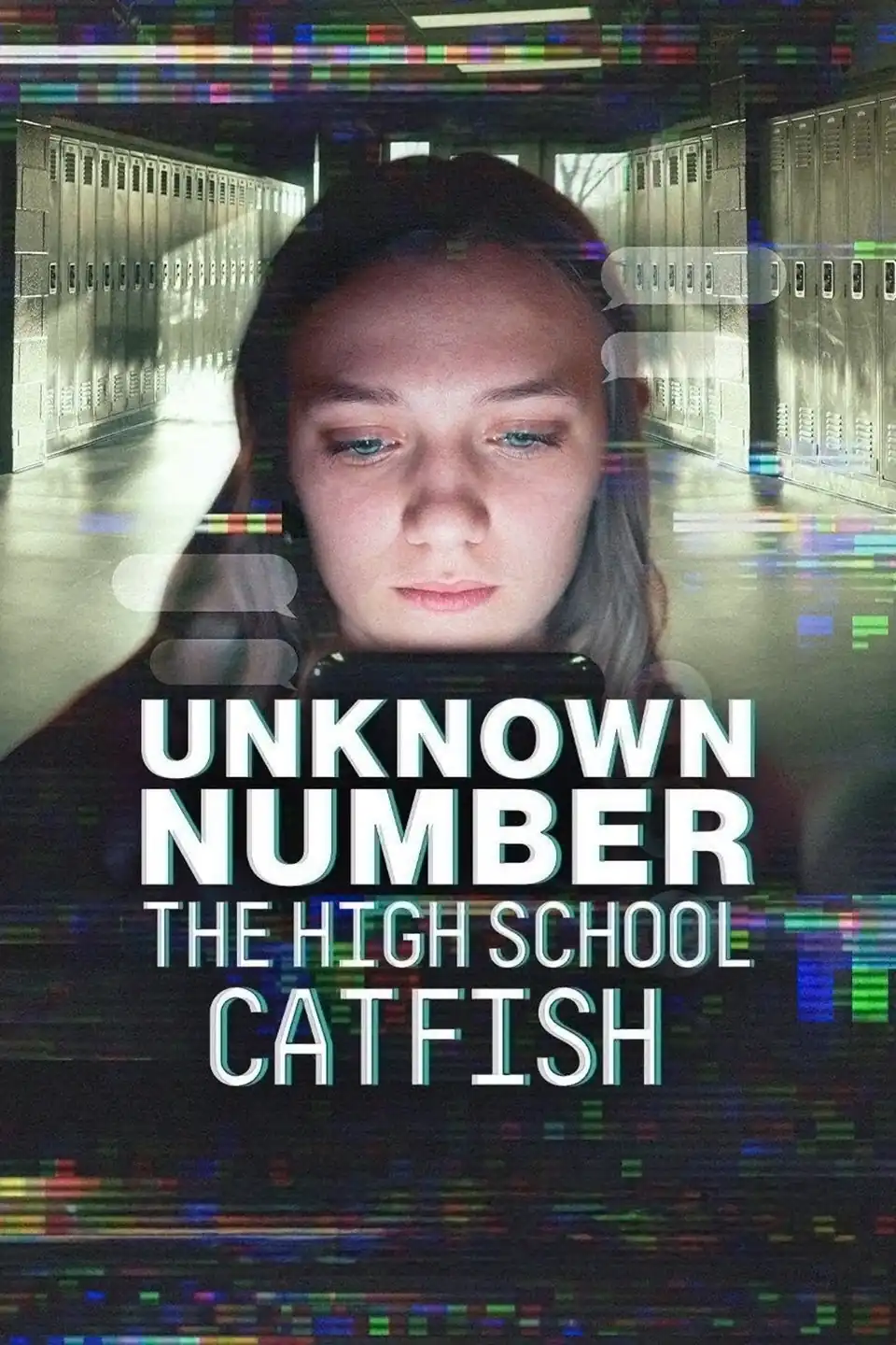 Unknown Number: The High School Catfish