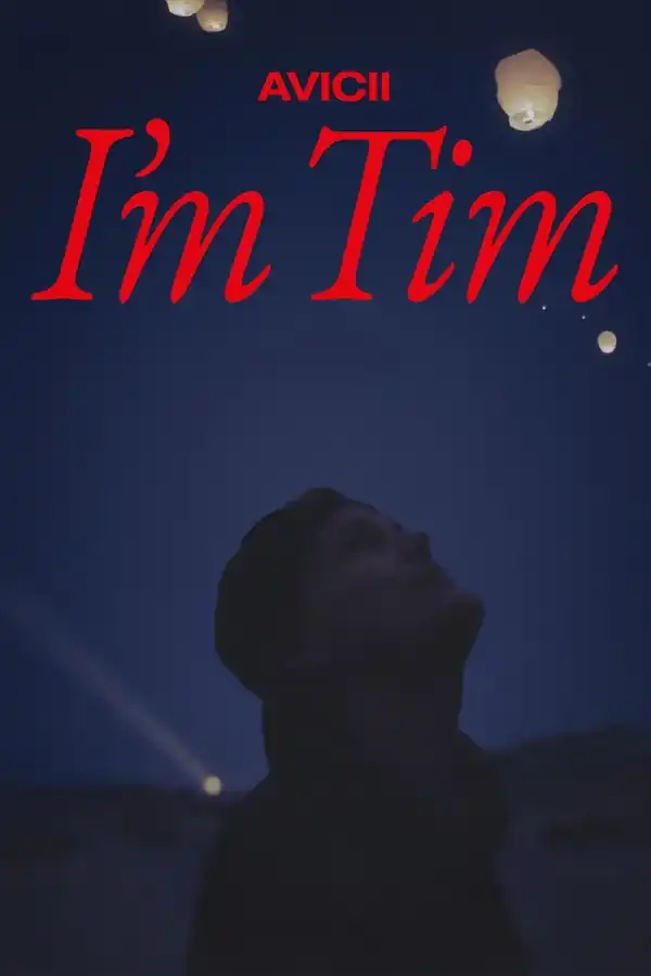 Avicii – Tôi là Tim