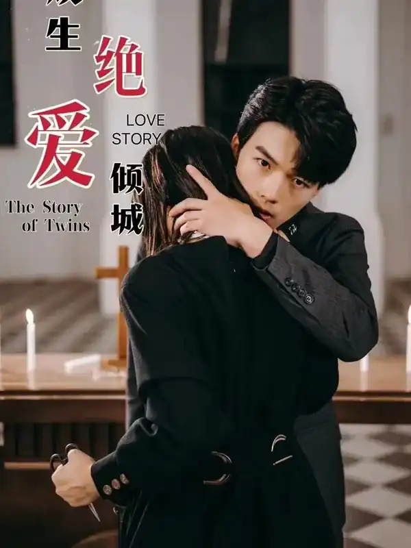 Câu Chuyện Báo Thù Và Tình Yêu Của Cặp Song Sinh