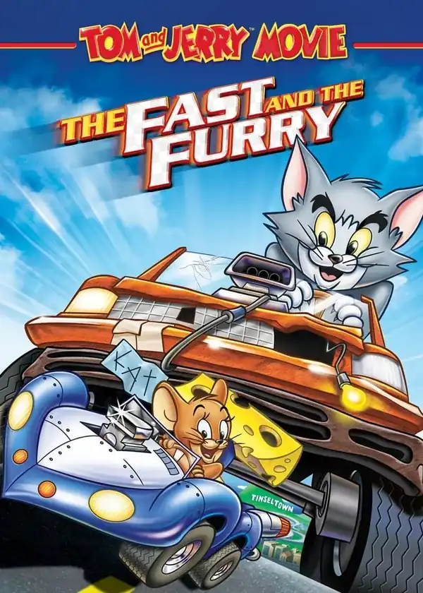 Tom And Jerry: The Fast And The Furry